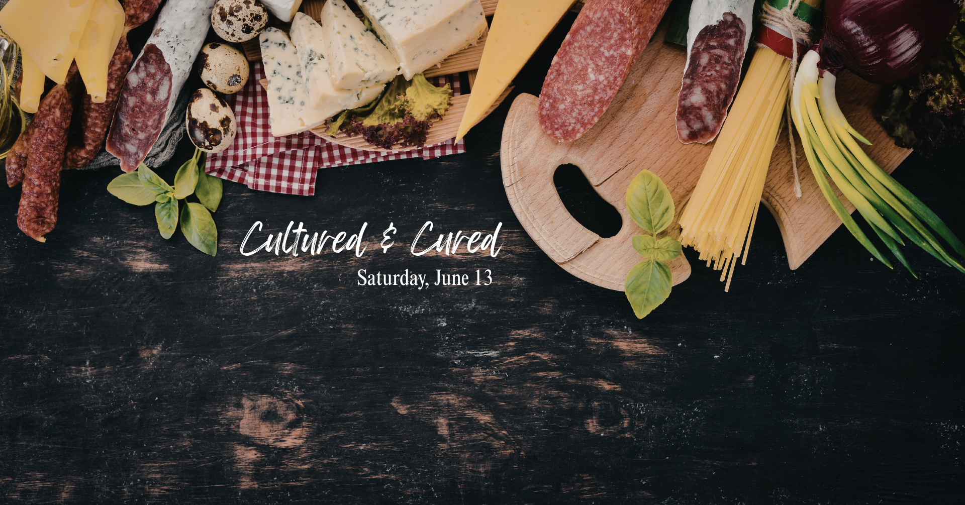 Charcuterie Cultured & Cured Event Photo Cover